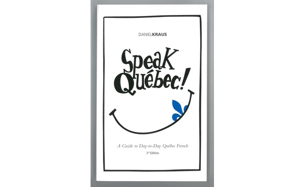 Cover of Speak Quebec!
