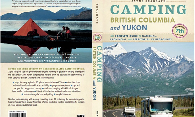 Cover of the Camping British Columbia and Yukon. The complete guide to Nationa, Provincial and Territorial campgrounds book.